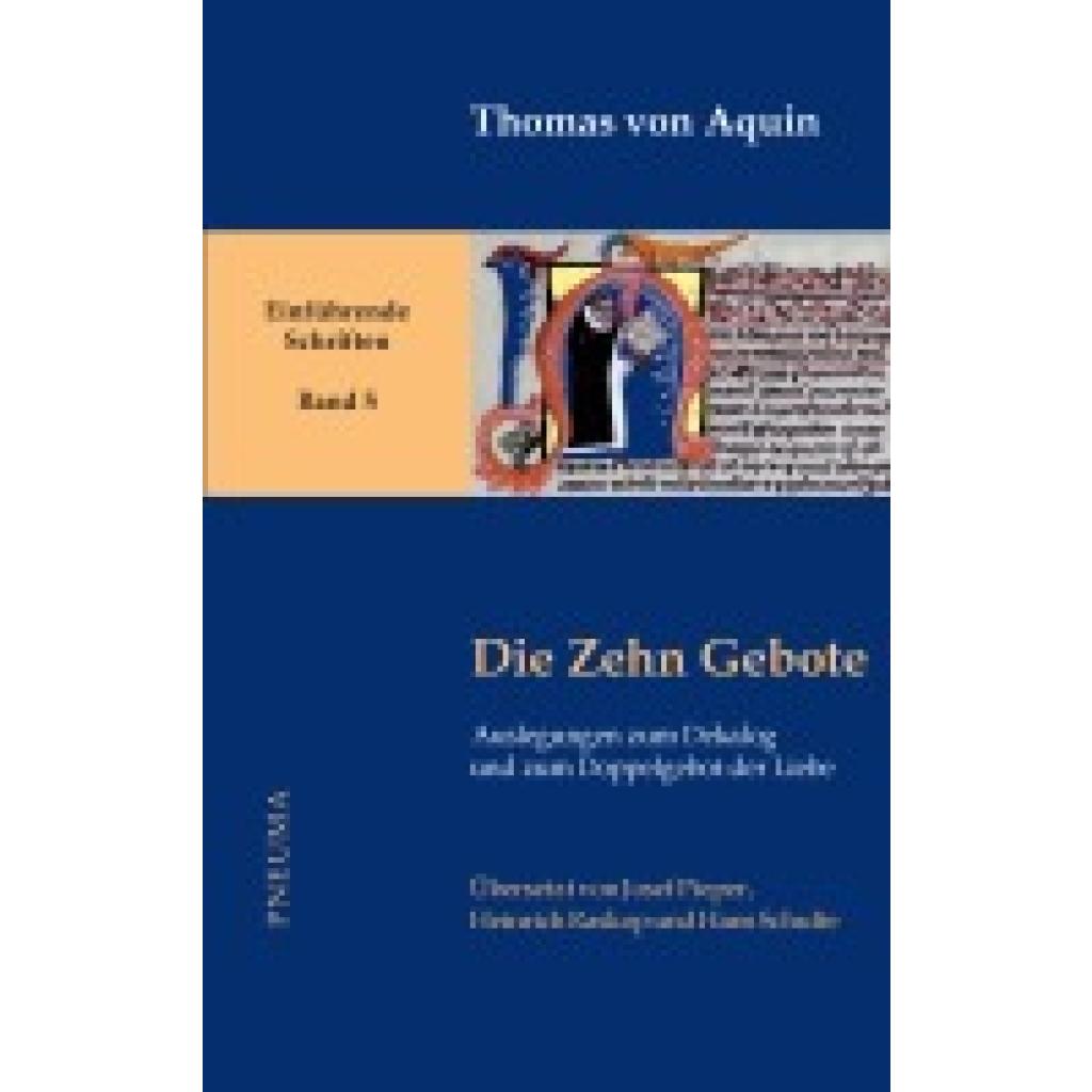 9783942013390 - Die Zehn Gebote - Thomas von Aquin Kartoniert (TB) 9783942013390 - Die Zehn Gebote - Thomas von Aquin Kartoniert (TB)