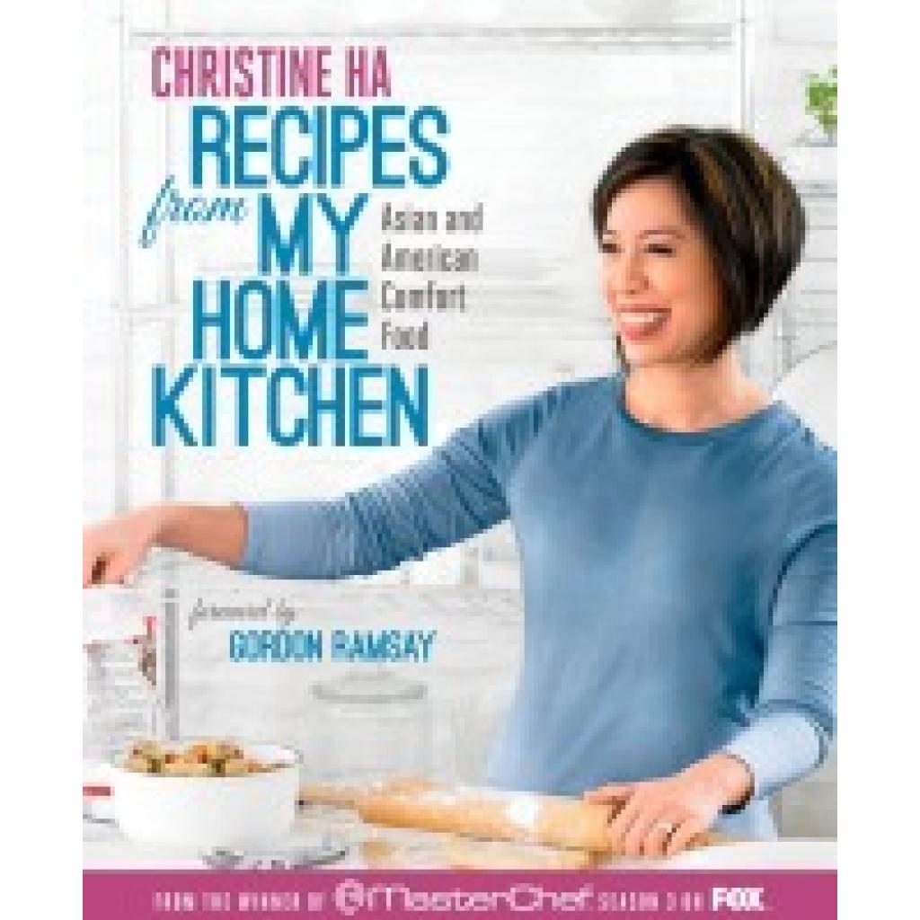 9781623360948 - Recipes from My Home Kitchen - Christine Ha Gebunden