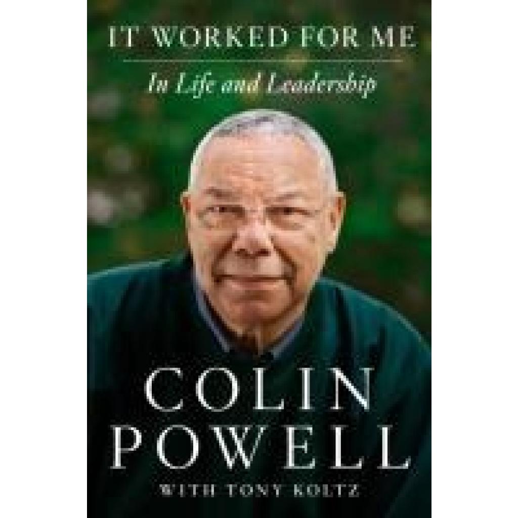 9780062135124 - It Worked for ME - Colin L Powell Tony Koltz Gebunden
