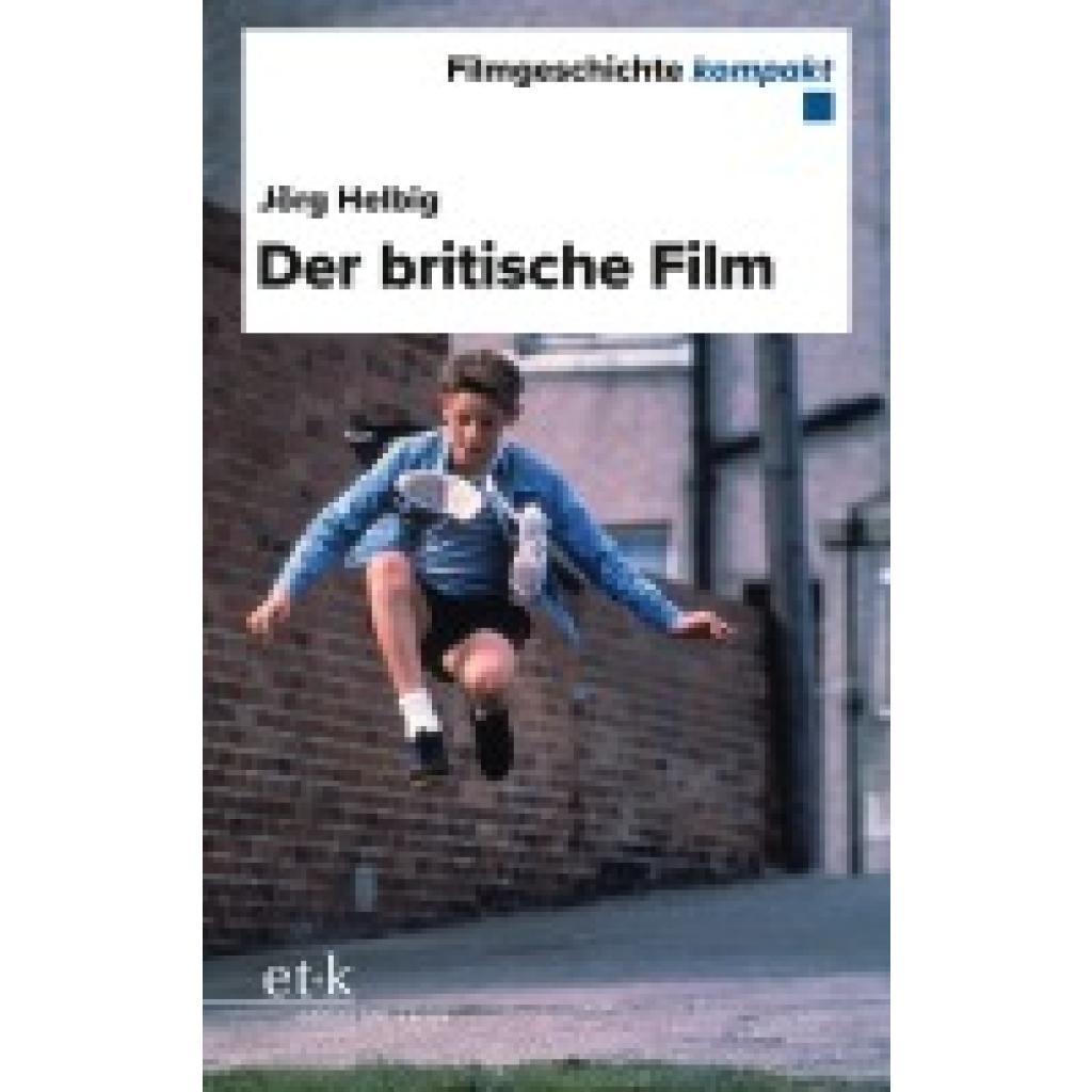 9783967079937 - Helbig Jörg Der britische Film