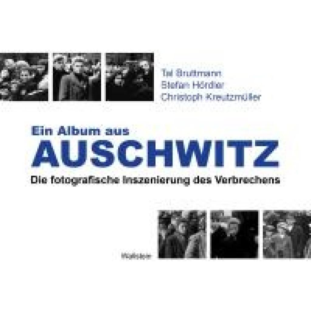 9783835357433 - Bruttmann Tal Ein Album aus Auschwitz