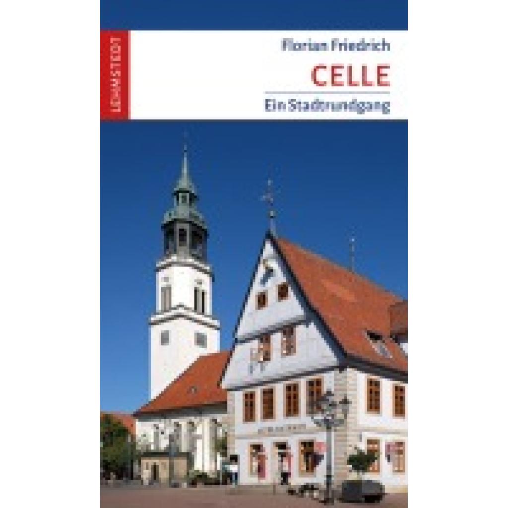 9783957971722 - Celle - Florian Friedrich Kartoniert (TB)