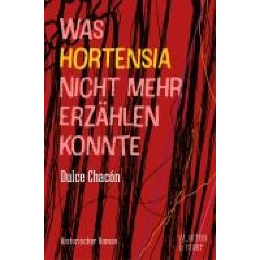 9783945644454 - Chacón Dulce Was Hortensia nicht mehr erzählen konnte 9783945644454 - Chacón Dulce Was Hortensia nicht mehr erzählen konnte