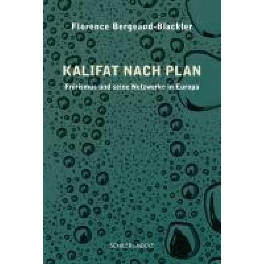 9783899304657 - Bergeaud-Blackler Florence Der Frérismus und seine Netzwerke nachgeforscht