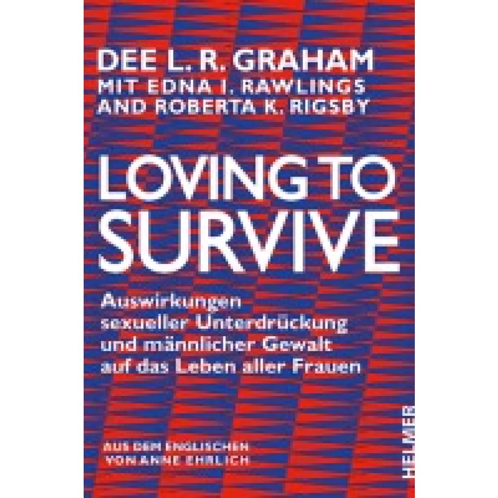 9783897414914 - Graham Dee L R Loving to Survive 9783897414914 - Graham Dee L R Loving to Survive