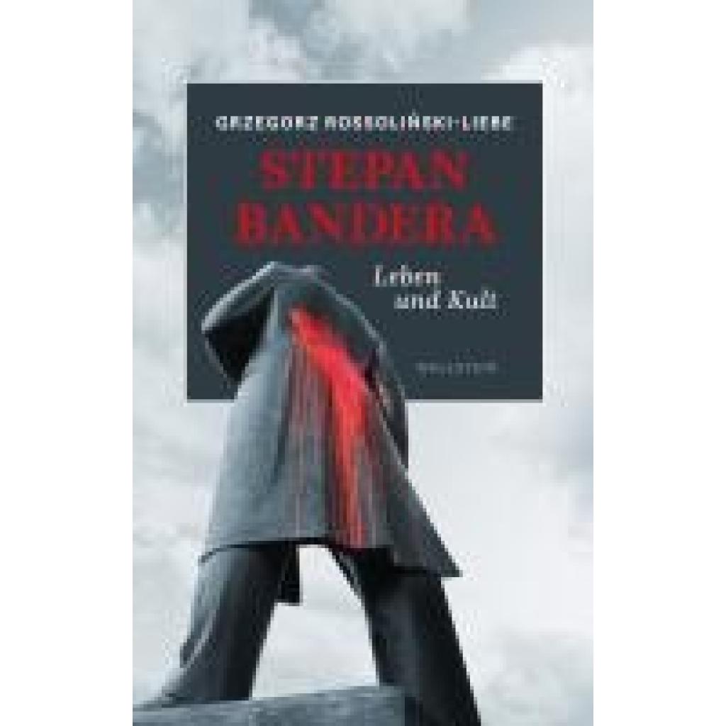 9783835355927 - Rossolinski-Liebe Grzegorz Stepan Bandera 9783835355927 - Rossolinski-Liebe Grzegorz Stepan Bandera