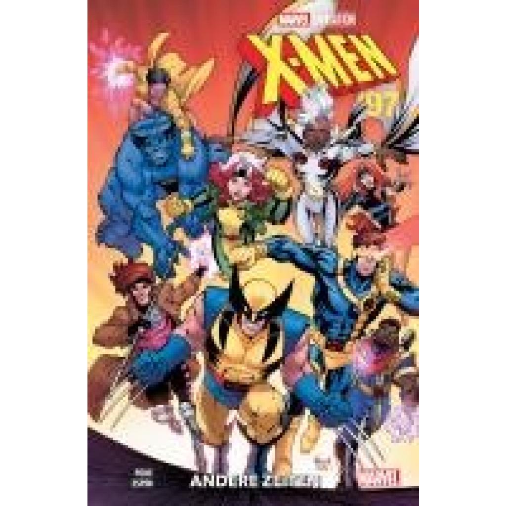 9783741638916 - Foxe Steve X-Men 97 Andere Zeiten 9783741638916 - Foxe Steve X-Men 97 Andere Zeiten