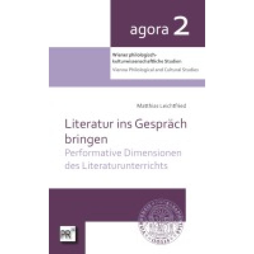 9783706912433 - Leichtfried Matthias Literatur ins Gespräch bringen