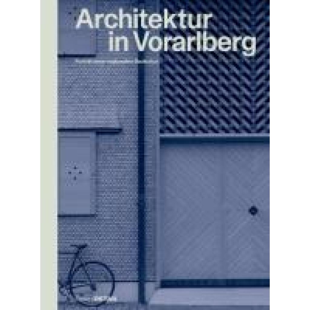9783955536428 - Architektur in Vorarlberg 9783955536428 - Architektur in Vorarlberg