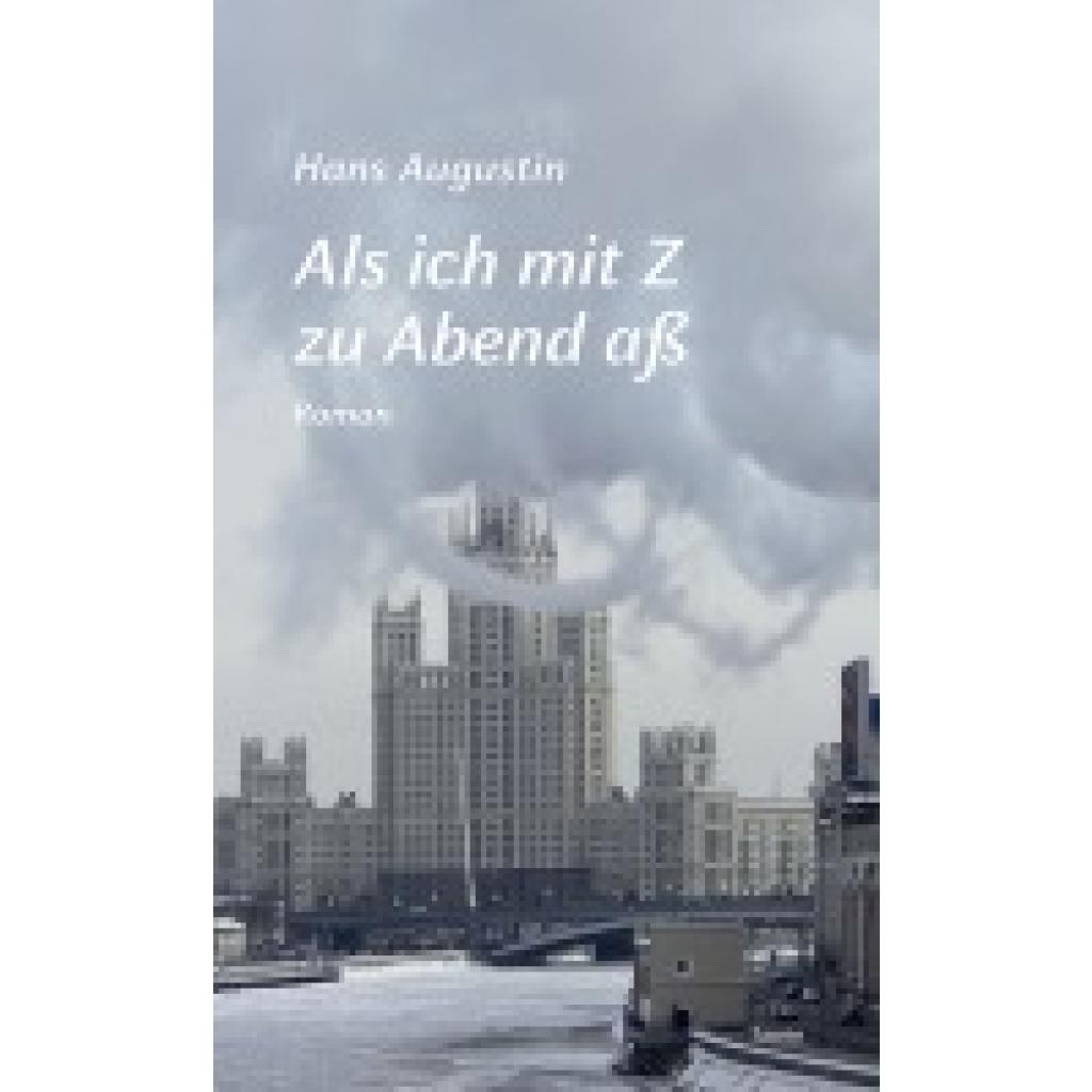 9783903539426 - Augustin Hans Als ich mit Z zu Abend aß