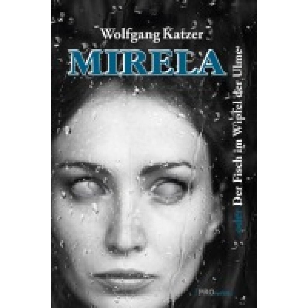 9783902838513 - Mirela - Wolfgang Katzer Gebunden