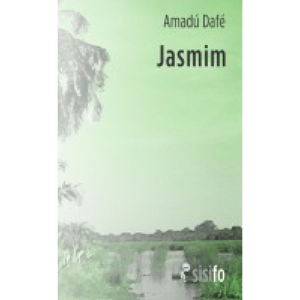 9783866603004 - Dafé Amadú Jasmim 9783866603004 - Dafé Amadú Jasmim