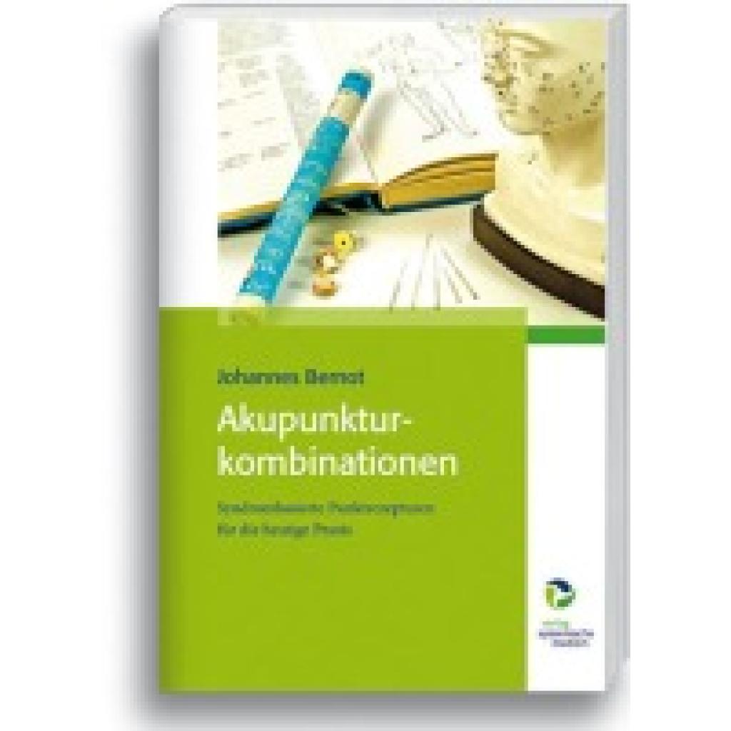 9783864010606 - Bernot Johannes Akupunkturkombinationen 9783864010606 - Bernot Johannes Akupunkturkombinationen