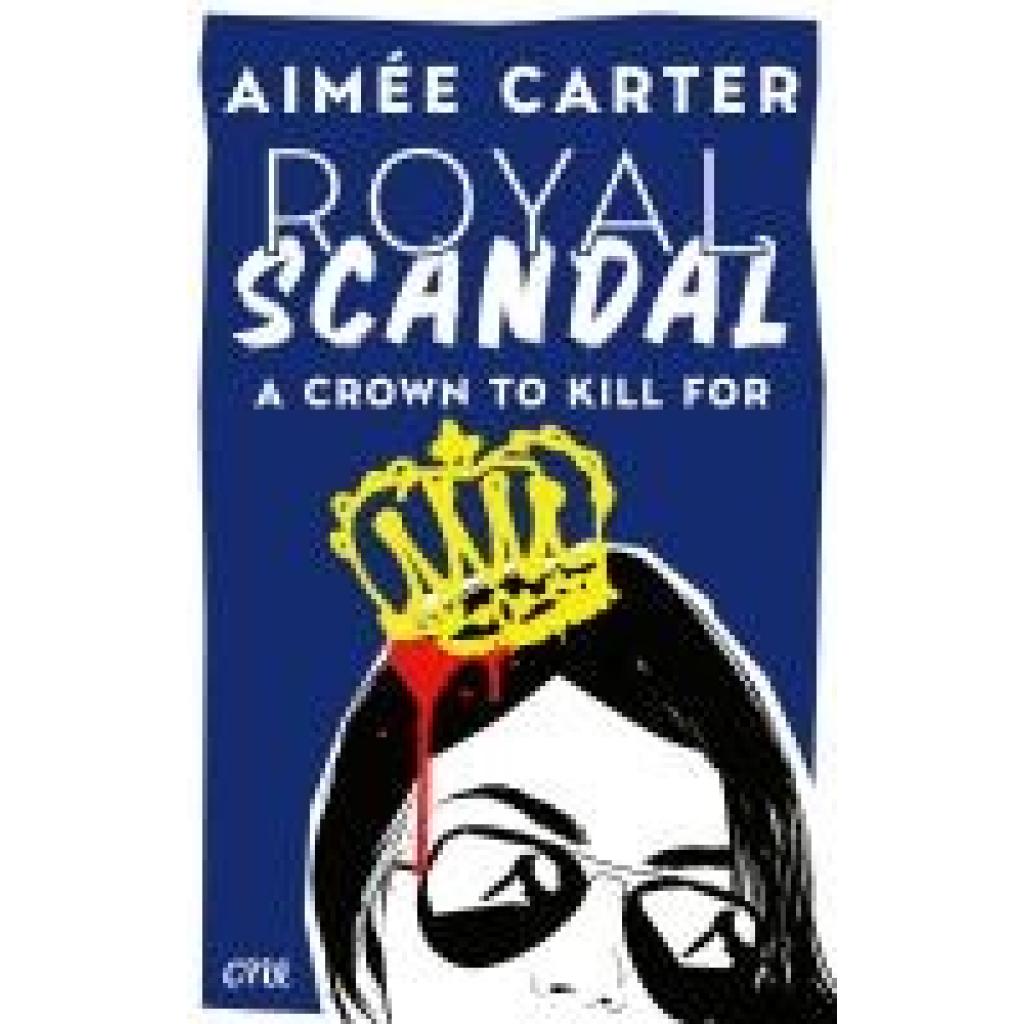 9783846602294 - Carter Aimée Royal Scandal - A Crown to Kill for 9783846602294 - Carter Aimée Royal Scandal - A Crown to Kill for