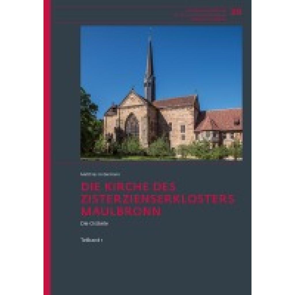 9783799519854 - Untermann Matthias Die Kirche des Zisterzienserklosters Maulbronn