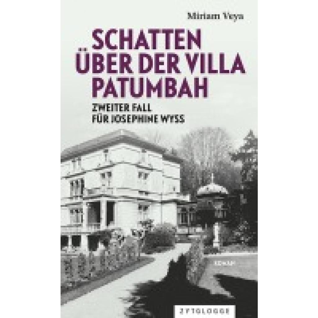 9783729651524 - Schatten über der Villa Patumbah - Miriam Veya Kartoniert (TB) 9783729651524 - Schatten über der Villa Patumbah - Miriam Veya Kartoniert (TB)