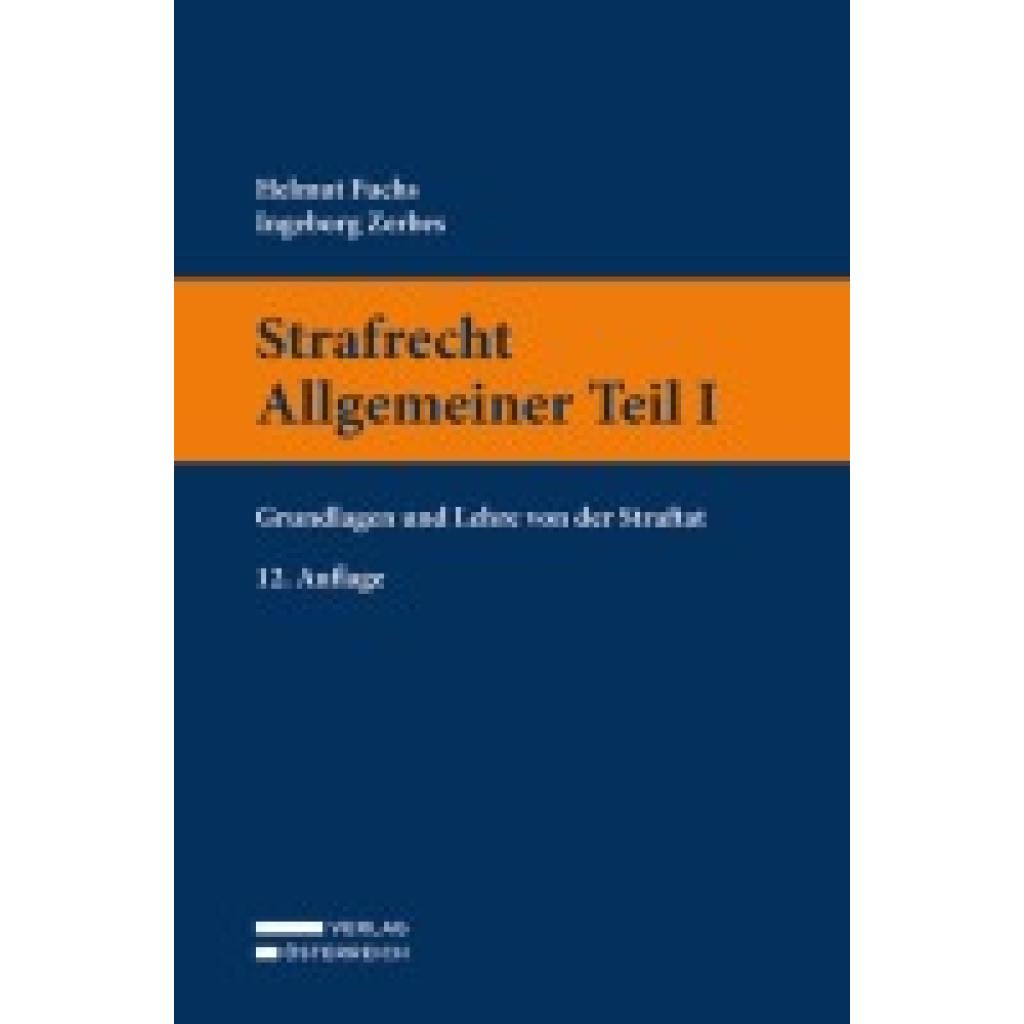 9783704693891 - Fuchs Helmut Strafrecht Allgemeiner Teil I