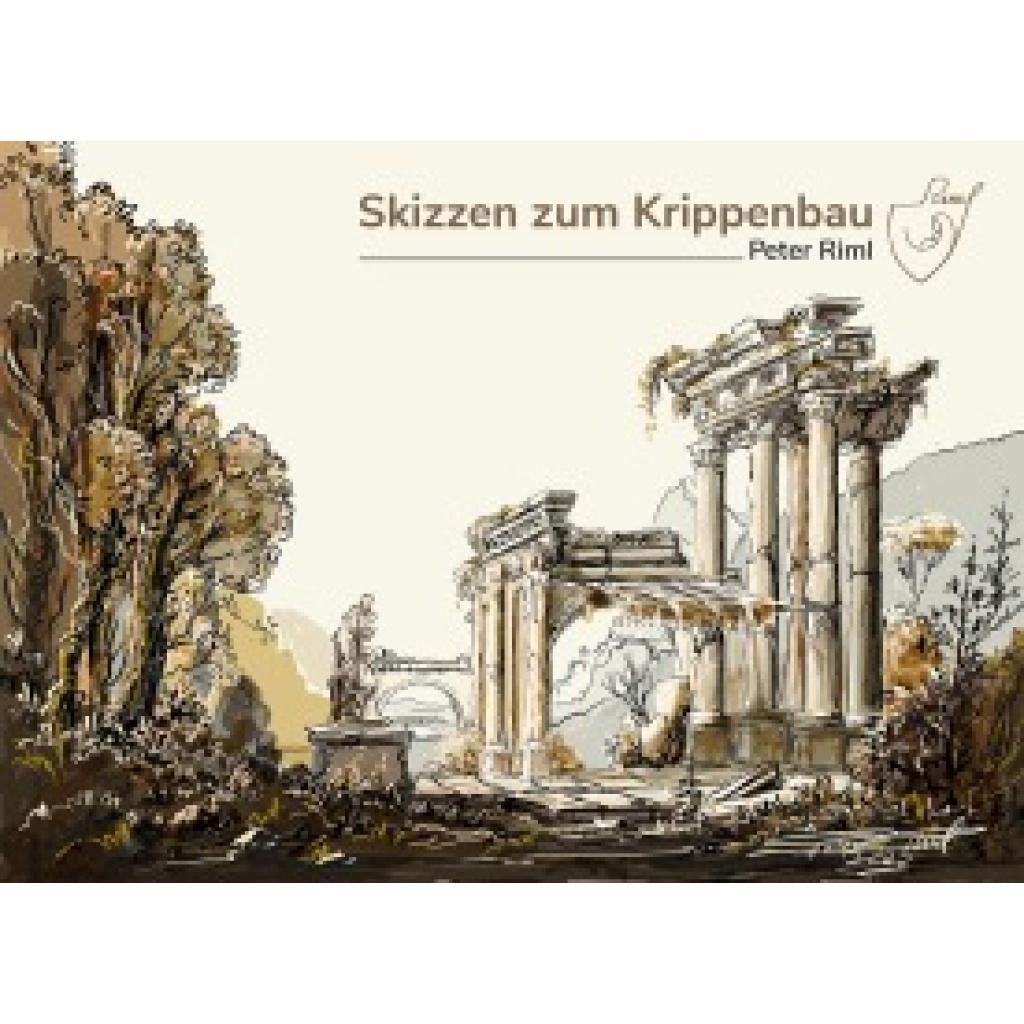 9783702242466 - Skizzen zum Krippenbau - Peter Riml Kartoniert (TB) 9783702242466 - Skizzen zum Krippenbau - Peter Riml Kartoniert (TB)