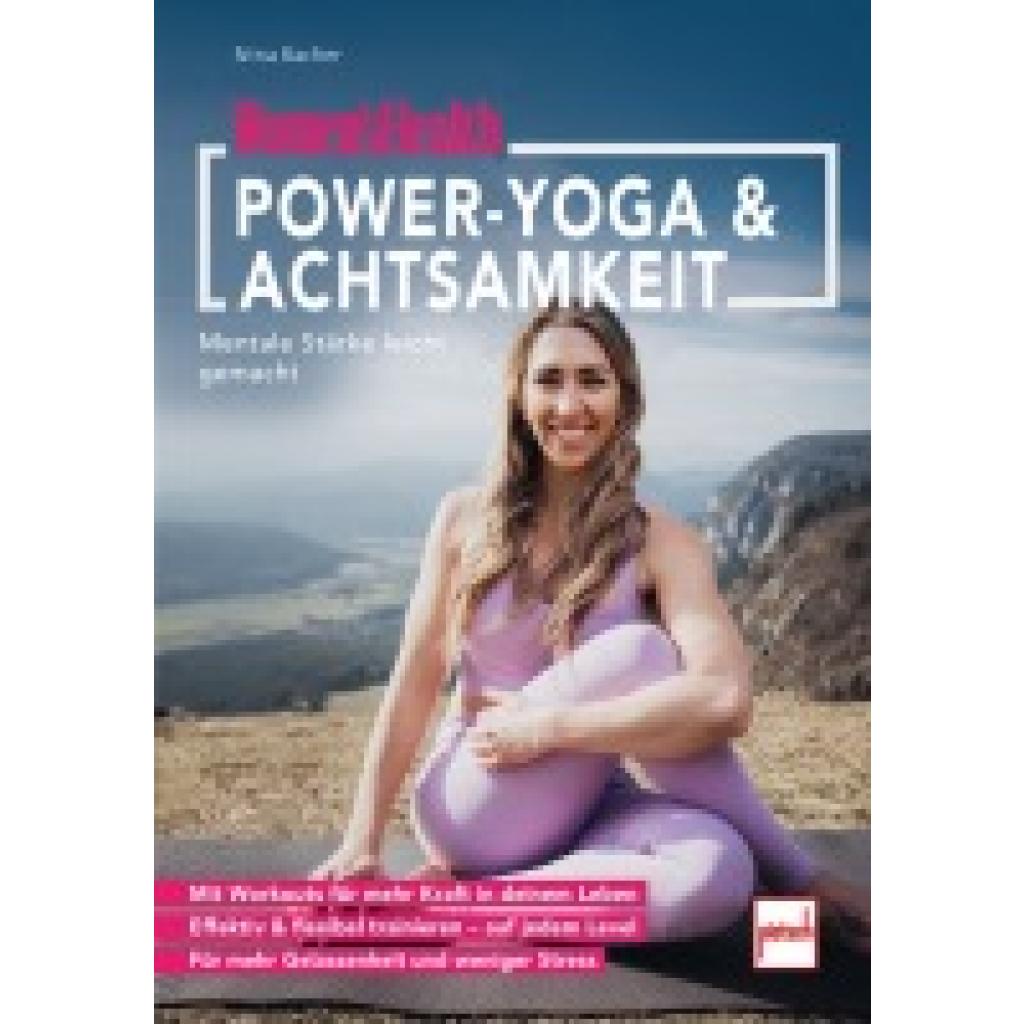 9783613509771 - Bacher Nina WOMENS HEALTH Power-Yoga & Achtsamkeit 9783613509771 - Bacher Nina WOMENS HEALTH Power-Yoga & Achtsamkeit
