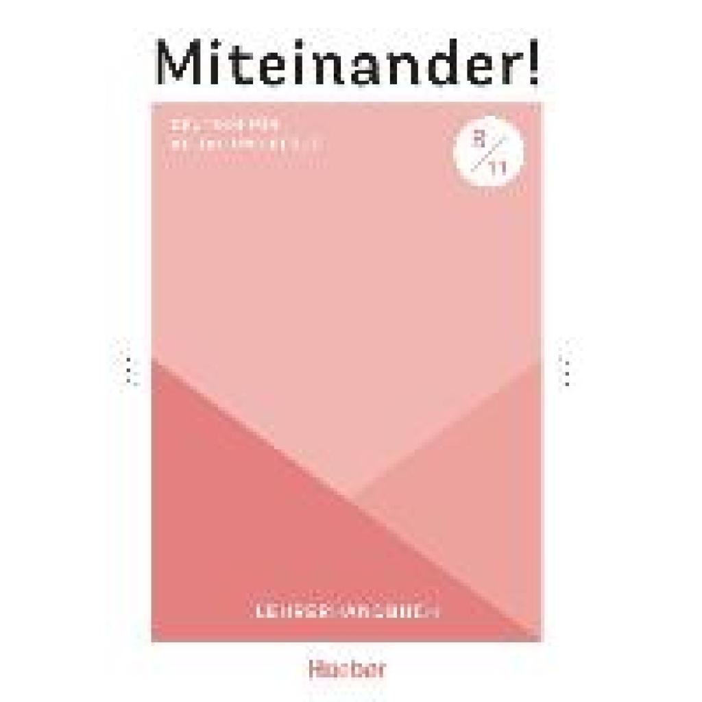 9783190318957 - Miteinander! Deutsch für Alltag und Beruf B11 - Anja Schwennsen Kartoniert (TB)