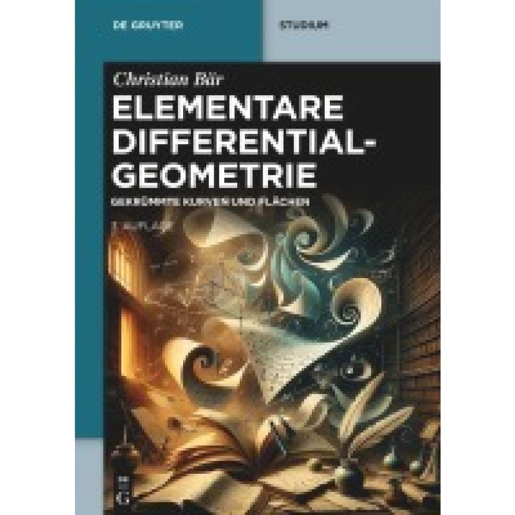 9783111352749 - Elementare Differentialgeometrie - Christian Bär Kartoniert (TB)