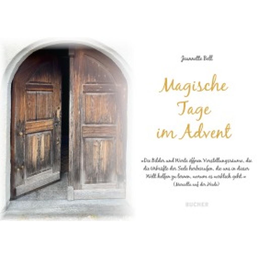 9783990186978 - Bell Jeannette Magische Tage im Advent 9783990186978 - Bell Jeannette Magische Tage im Advent