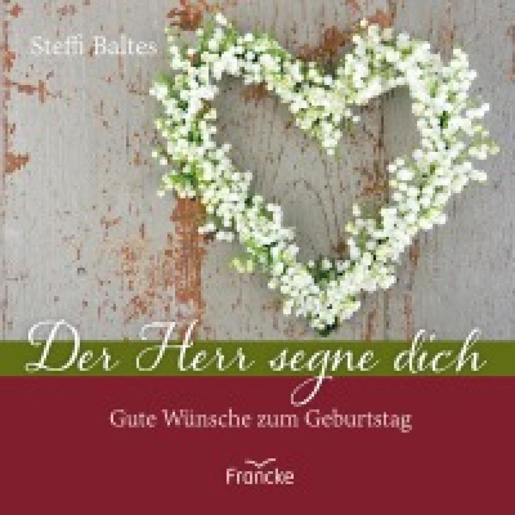 9783963623851 - Der Herr segne dich - Steffi Baltes Geheftet 9783963623851 - Der Herr segne dich - Steffi Baltes Geheftet