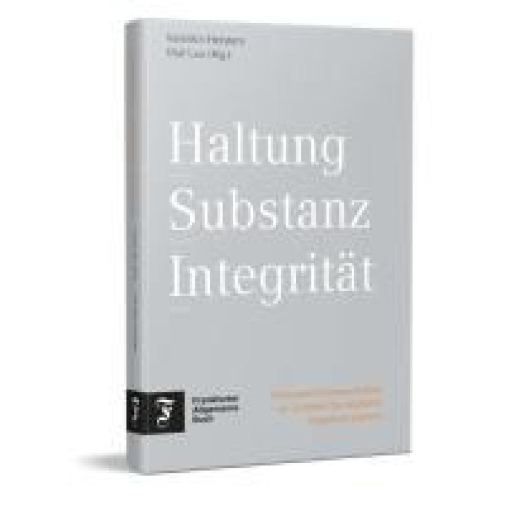 9783962511784 - Haltung - Substanz - Integrität 9783962511784 - Haltung - Substanz - Integrität