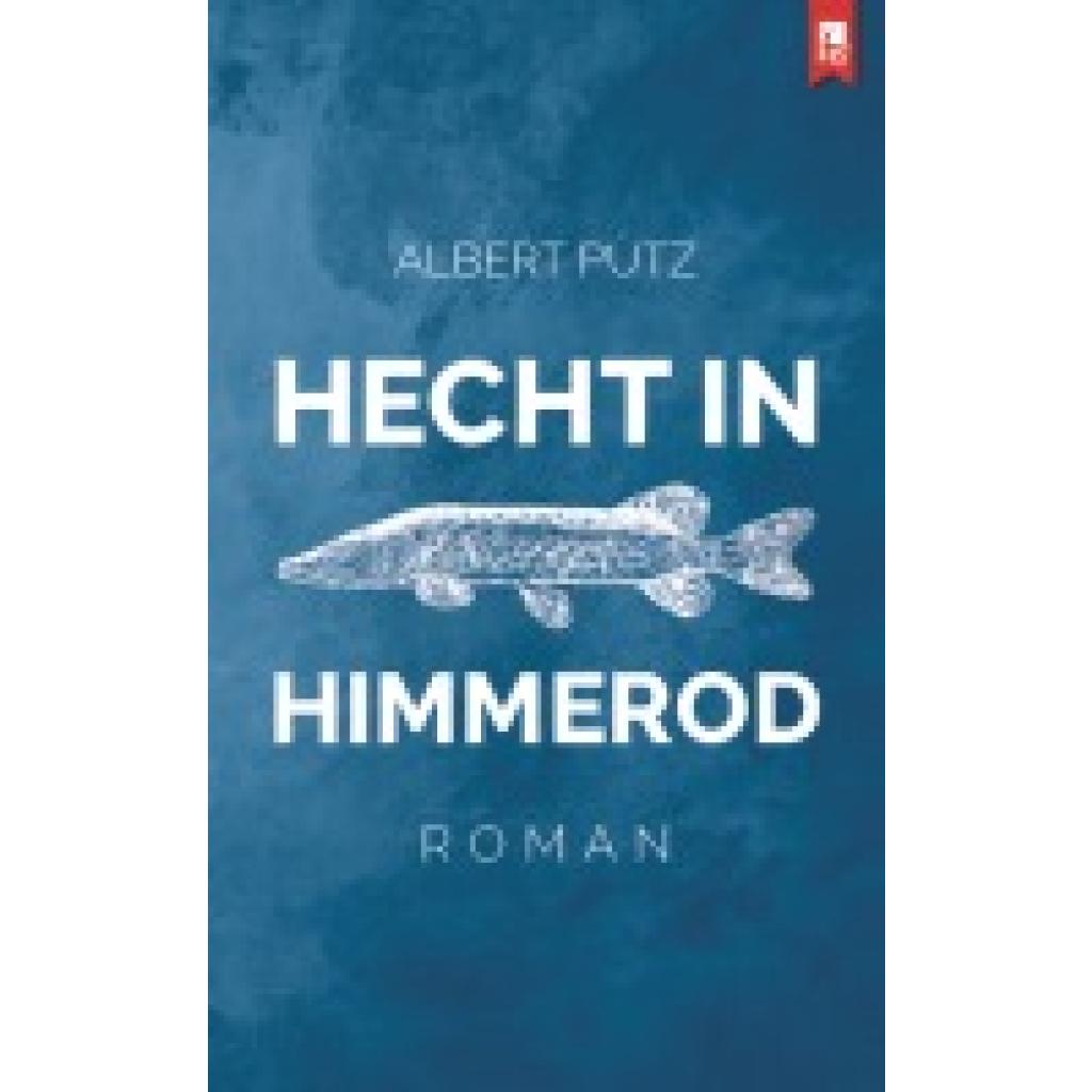 9783961230921 - Hecht in Himmerod - Albert Pütz Kartoniert (TB)