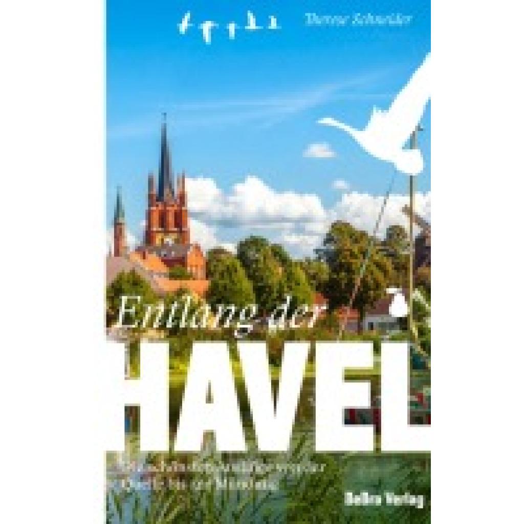 9783898092425 - Entlang der Havel - Therese Schneider Kartoniert (TB)