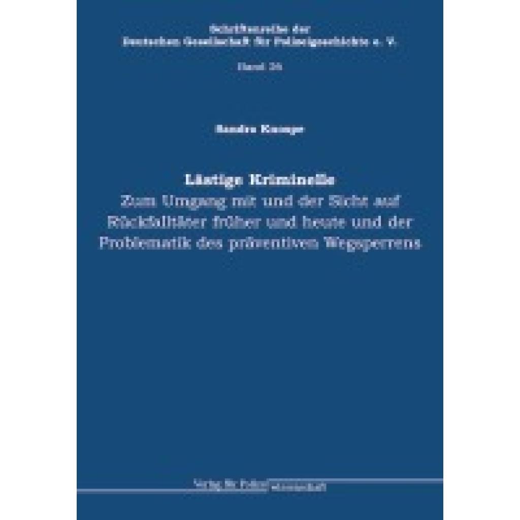 9783866768376 - Lästige Kriminelle - Sandra Knospe Gebunden 9783866768376 - Lästige Kriminelle - Sandra Knospe Gebunden