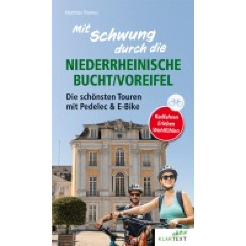 9783837526356 - Mit Schwung durch die Niederrheinische Bucht - Matthias Thomes Kartoniert (TB) 9783837526356 - Mit Schwung durch die Niederrheinische Bucht - Matthias Thomes Kartoniert (TB)