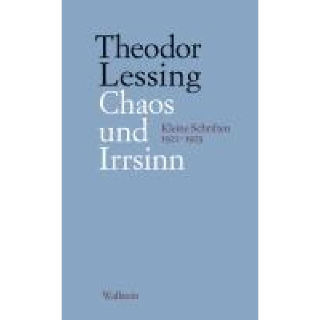 9783835356665 - Lessing Theodor Chaos und Irrsinn 9783835356665 - Lessing Theodor Chaos und Irrsinn