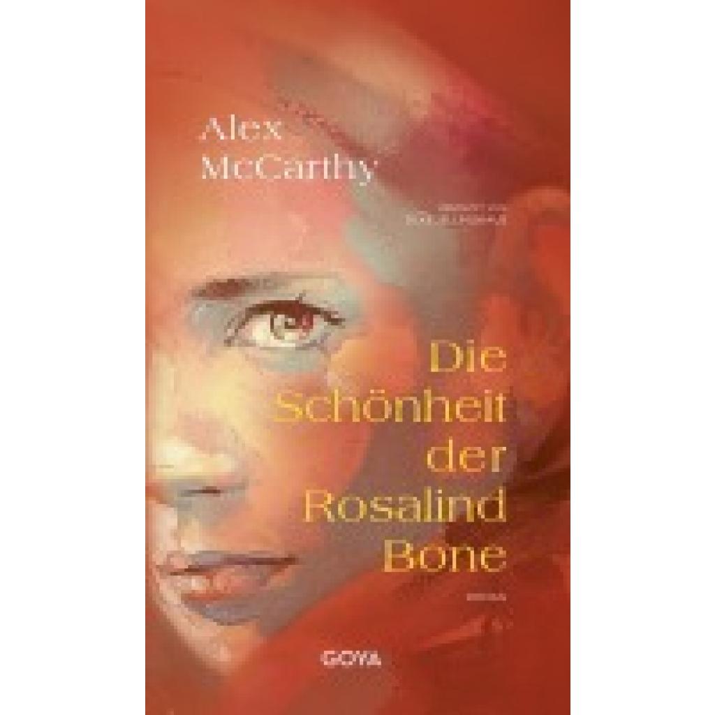 9783833746406 - Die Schönheit der Rosalind Bone - Alex McCarthy Gebunden