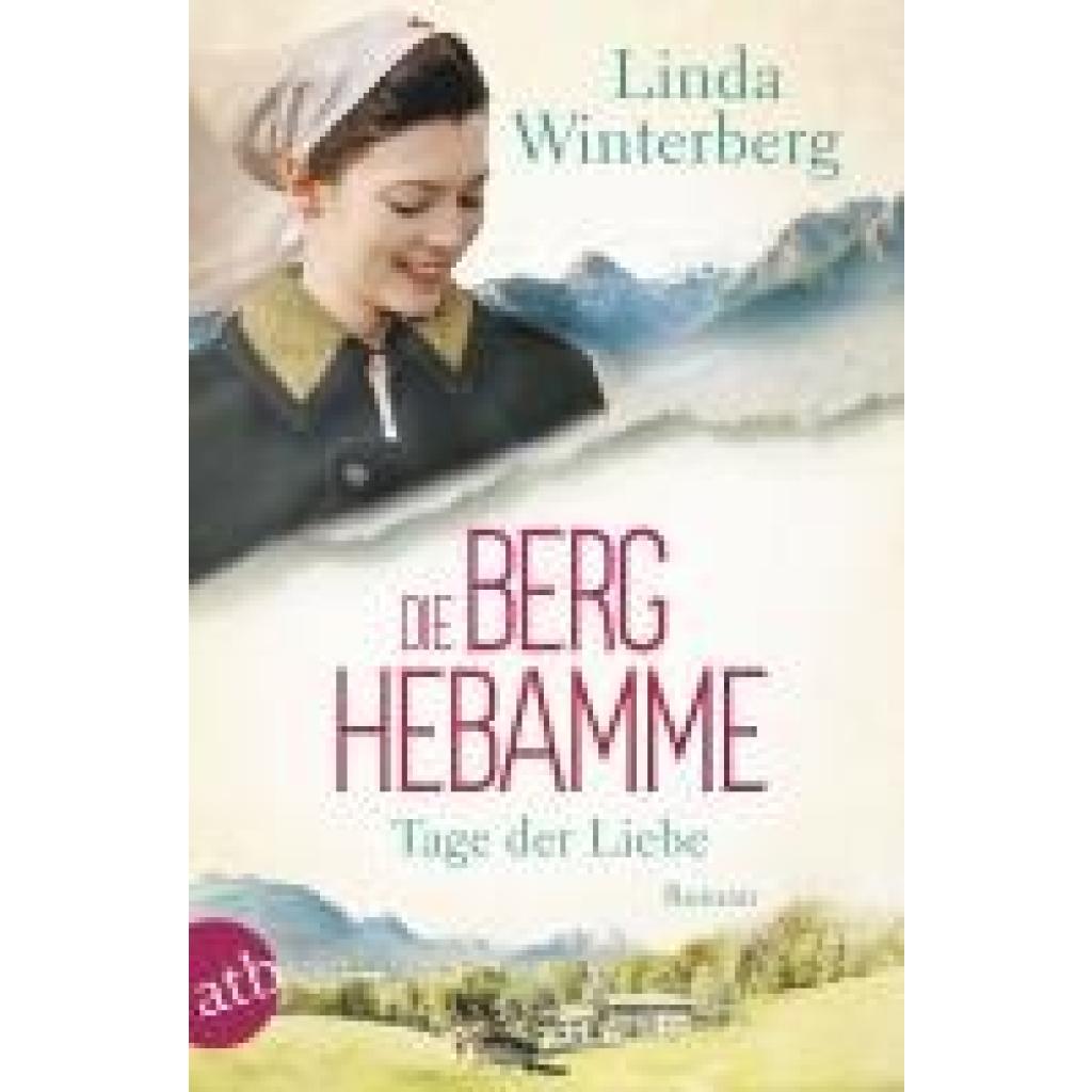 9783746641393 - Winterberg Linda Die Berghebamme - Tage der Liebe