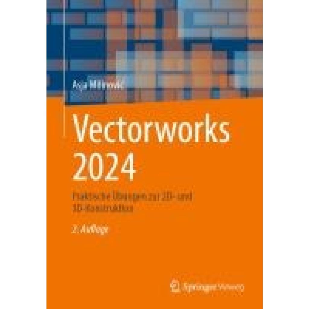 9783658464004 - Milinovi¿ Asja Vectorworks 2024 9783658464004 - Milinovi¿ Asja Vectorworks 2024