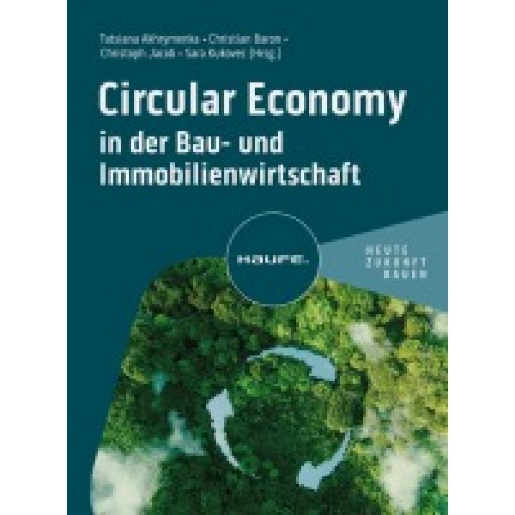 9783648176788 - Circular Economy in der Bau- und Immobilienwirtschaft 9783648176788 - Circular Economy in der Bau- und Immobilienwirtschaft