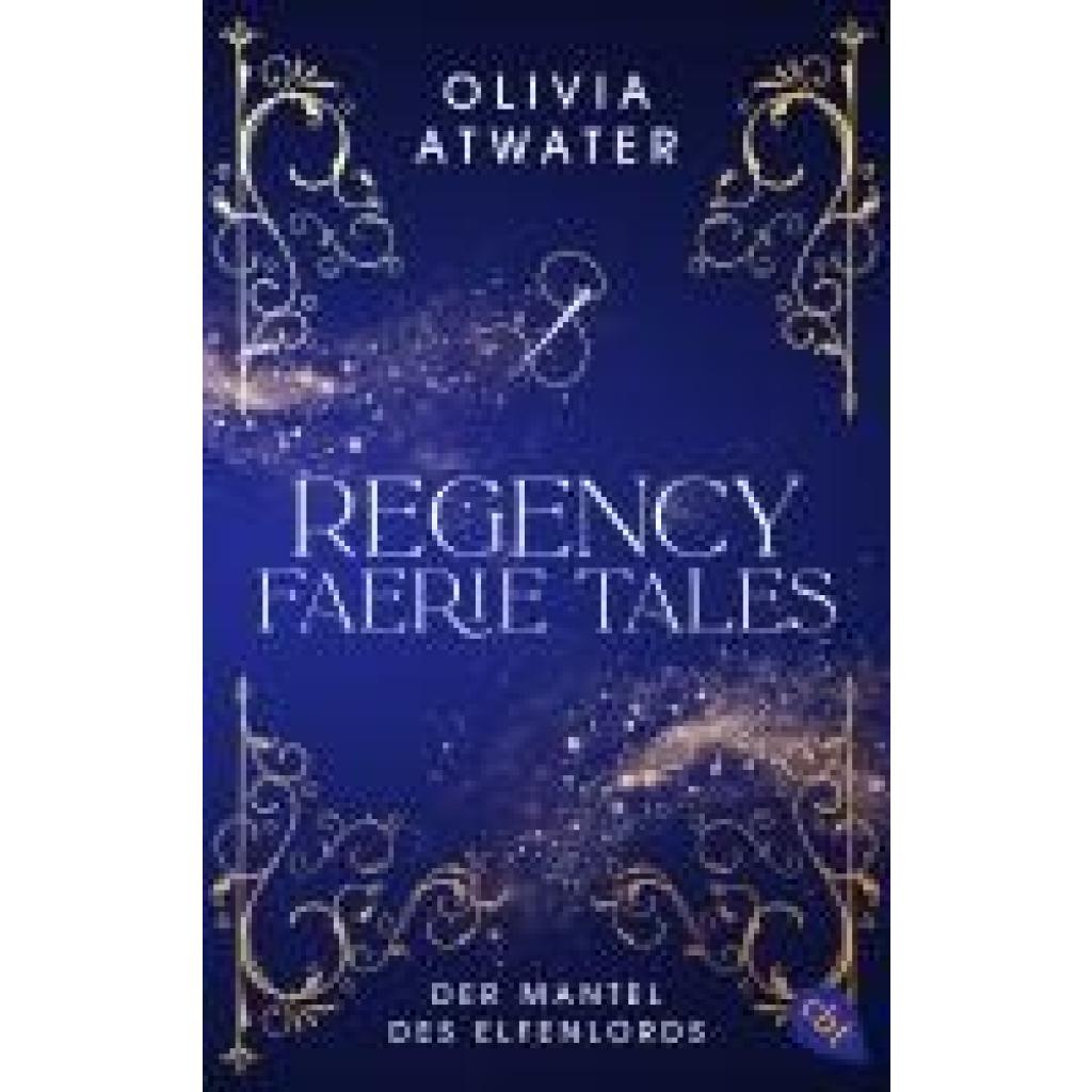 9783570316658 - Atwater Olivia Regency Faerie Tales - Der Mantel des Elfenlords 9783570316658 - Atwater Olivia Regency Faerie Tales - Der Mantel des Elfenlords