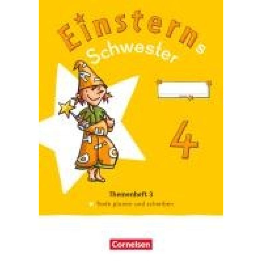9783464803554 - Einsterns Schwester 4 Schuljahr Themenheft 3 - Texte verfassen - Verbrauchsmaterial