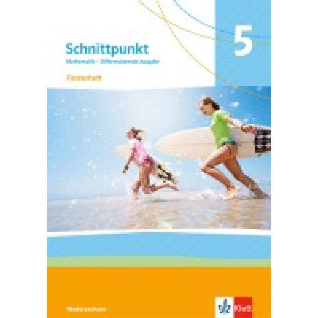 9783127454581 - Schnittpunkt Mathematik 5Förderheft mit Lösungen Klasse 5 Differenzierende Ausgabe Niedersachsen 9783127454581 - Schnittpunkt Mathematik 5Förderheft mit Lösungen Klasse 5 Differenzierende Ausgabe Niedersachsen