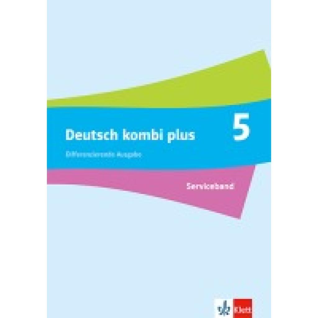 9783123145414 - Deutsch kombi plus 5 Serviceband Klasse 5 Differenzierende Ausgabe Baden-Württemberg