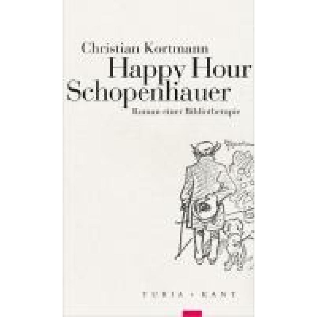9783985140305 - Happy Hour Schopenhauer - Christian Kortmann Kartoniert (TB)