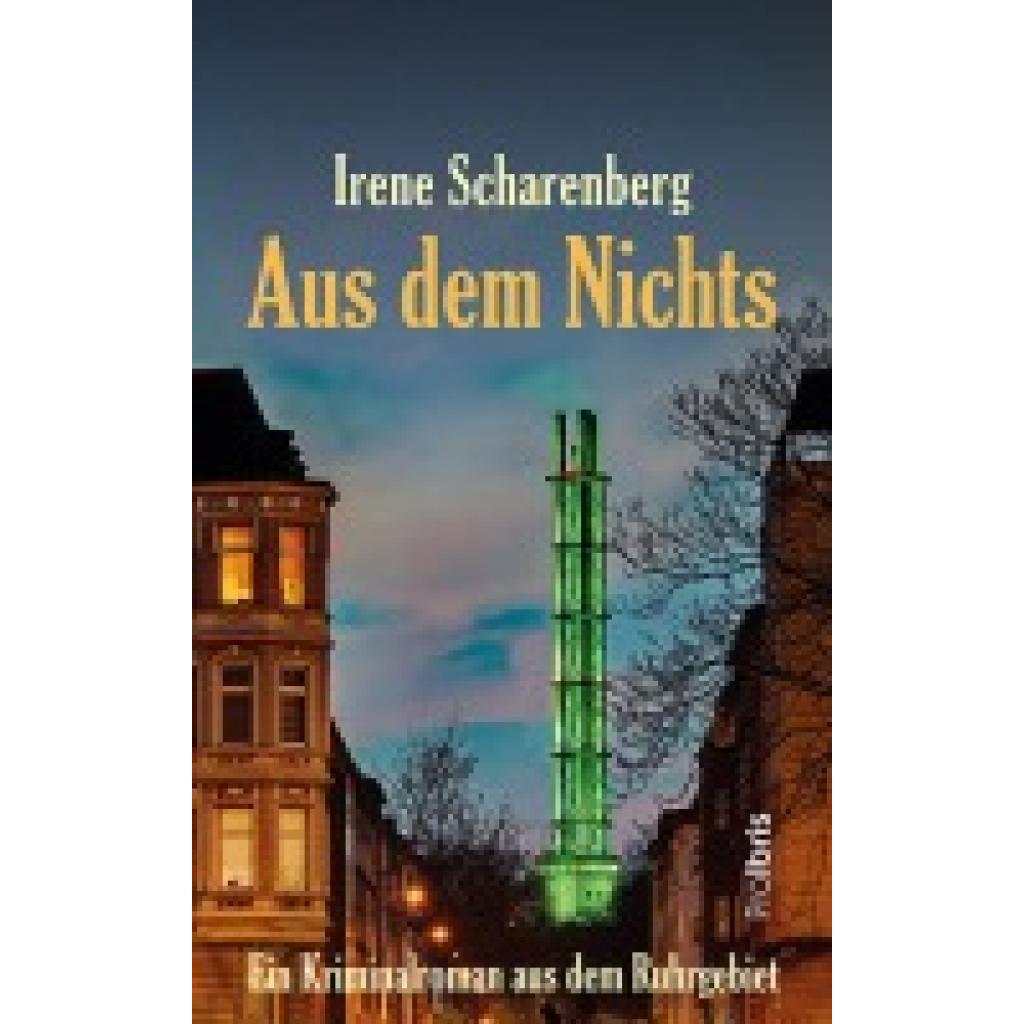 9783954752423 - Aus dem Nichts - Irene Scharenberg Kartoniert (TB)