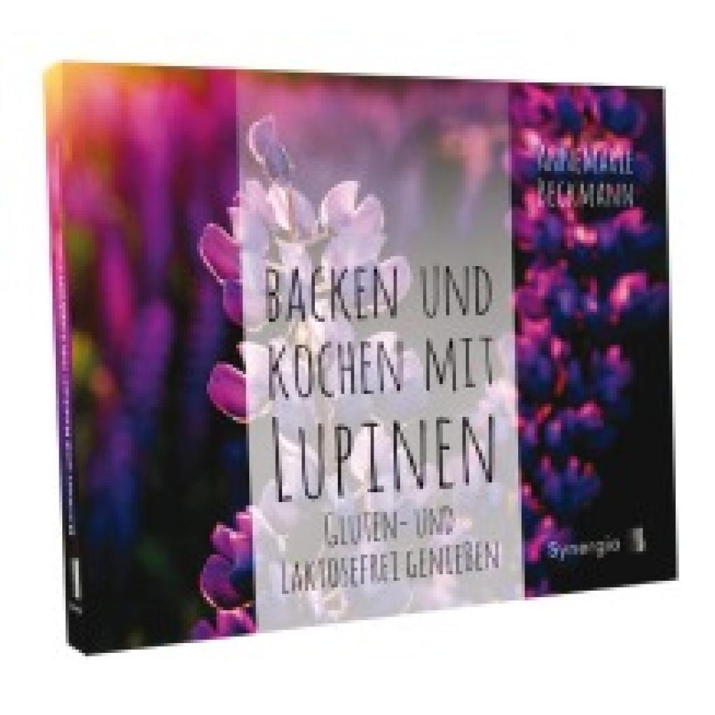 9783906873411 - Backen und Kochen mit Lupinen - Annemarie Beckmann Gebunden