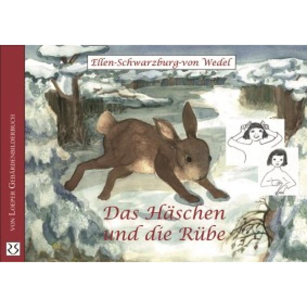 9783860591895 - Das Häschen und die Rübe - Ellen Schwarzburg-von Wedel Gebunden 9783860591895 - Das Häschen und die Rübe - Ellen Schwarzburg-von Wedel Gebunden
