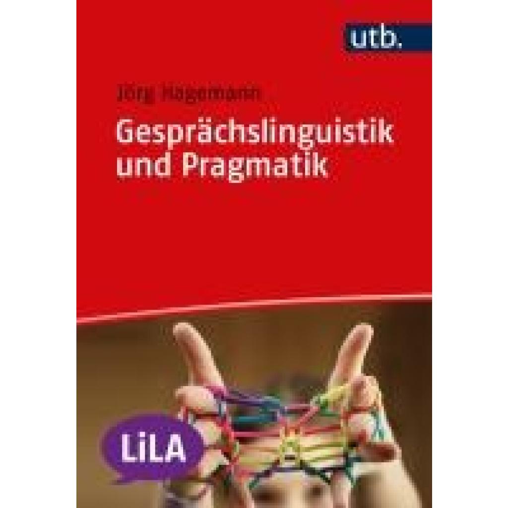 9783825263096 - Hagemann Jörg Gesprächslinguistik und Pragmatik