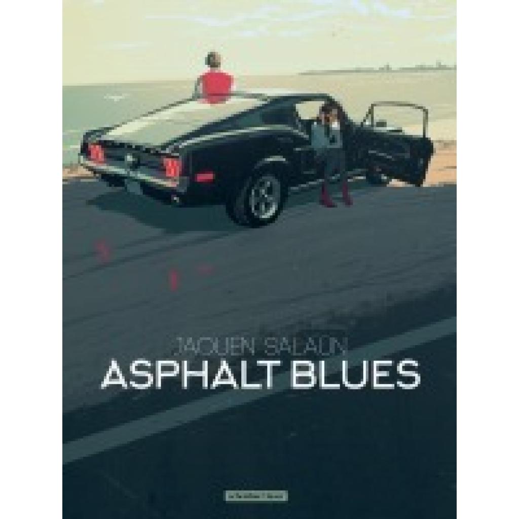 9783965821064 - Asphalt Blues - Jaouen Salaün Gebunden 9783965821064 - Asphalt Blues - Jaouen Salaün Gebunden