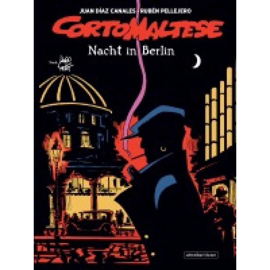 9783965820883 - Canales Juan Díaz Corto Maltese 16 Nacht in Berlin