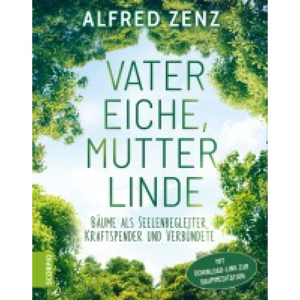 9783958035034 - Vater Eiche Mutter Linde - Alfred Zenz Gebunden 9783958035034 - Vater Eiche Mutter Linde - Alfred Zenz Gebunden