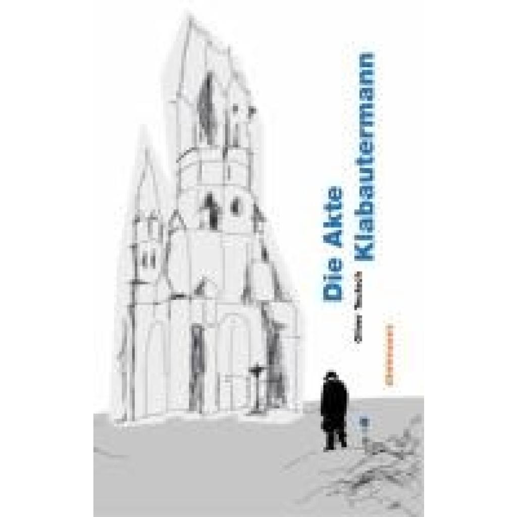 9783866383432 - Die Akte Klabautermann - Oliver Teutsch Gebunden 9783866383432 - Die Akte Klabautermann - Oliver Teutsch Gebunden